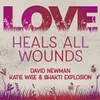 Love Heals All Wounds Radio Edit