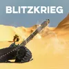 About BLITZKRIEG Song