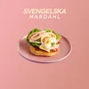 About Svengelska Song