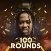 About 100 Rounds Song