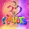 About 32 Flavors Song