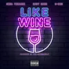 About Like Wine Song