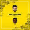 About Raggaleñas Remix Song
