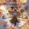 About The Shaman's Heart with Hemi-Sync® Song