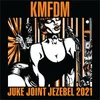 About Juke Joint Jezebel 2021 Song