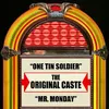 One Tin Soldier Rerecorded