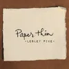 About Paper Thin Song