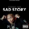 About Sad Story Song