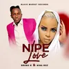 About Nipe Love Song