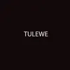 Tulewe