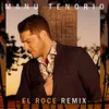 About El Roce Remix Song