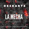 About La Mecha Song