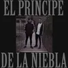 About El Príncipe de la Niebla Song