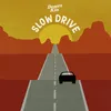 About Slow Drive Song