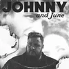 About Johnny and June Song