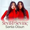 Sənlə Olsun