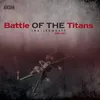 Battle of the Titans