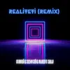 About Realiteti Remix Song