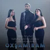 About Oxşamıram Song