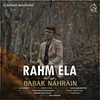 About Rahm Ela Song