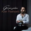 About Gel Qara Gözlüm Song