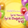 Eflin İyi ki Varsın İyi ki Doğdun