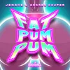 About Fat Pum Pum Song