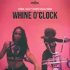 About Whine O'Clock Song