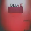 About DLD#II Song