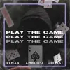 About Play the Game Song