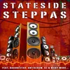 Higher To The Bass Stateside Steppas Edition