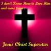 Jesus Christ Superstar