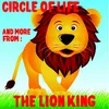 King of Pride Rock, Circle of Life