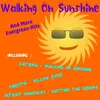 Walking on Sunshine