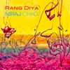 About Rang Diya Song