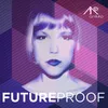 About Futureproof Song