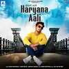 About Haryana Aali Song