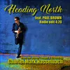 Heading North Radio Edit