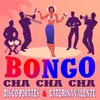 Bongo Cha Cha Cha 2021 Remix