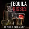 About Tequila Kisses Song
