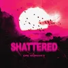 About Shattered on Sunset Song