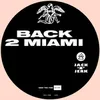 About Back 2 Miami Song