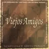 Viejos Amigos