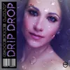 About Drip Drop-Thunderbird Juicebox Remix Song