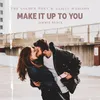 Make It Up To You-Jimmie Remix