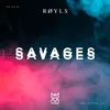 About Savages Song