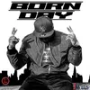 About Born Day Song