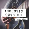 About Acoustic Outside-Acoustic Music Song