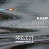 About Applauded: Project Music, Vol. 2-wish i was on the 405 Remix Song