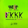 About FKKK Song